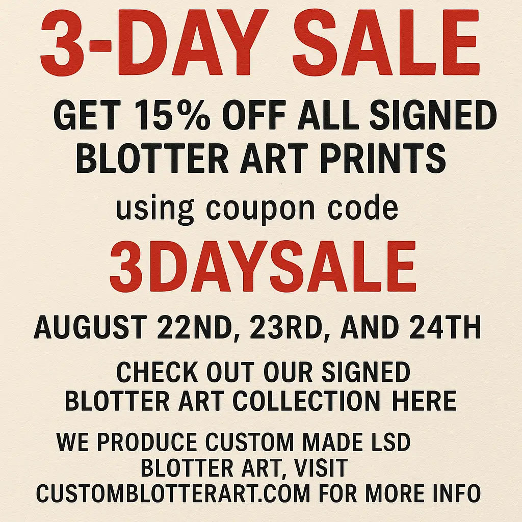 3-Day Blotter Art Sale: Get 15% Off All Signed Blotter Art Prints
