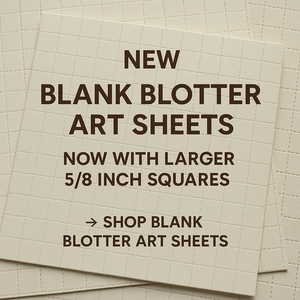 New Blank Blotter Art Sheets – Now with Larger 5/8 Inch Squares