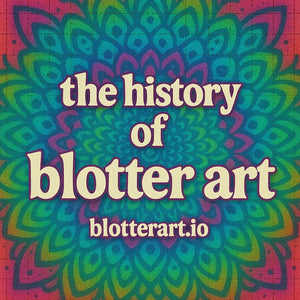 The History of Blotter Art: From Psychedelic Counterculture to Modern Collectibles