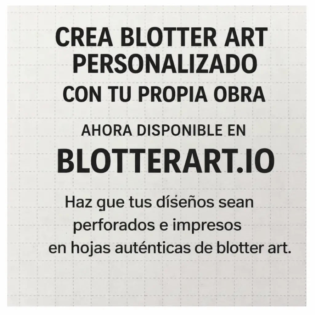 ¿Qué es el Blotter Art? Historia Tamaños y Diseño del Papel